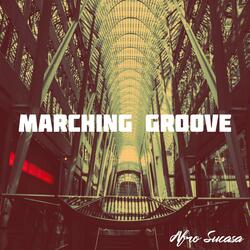 Marching Groove