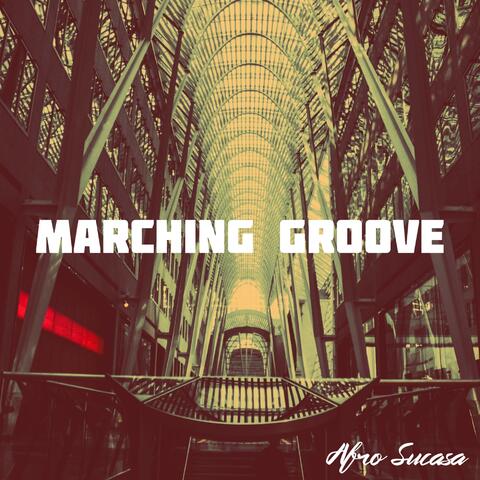Marching Groove