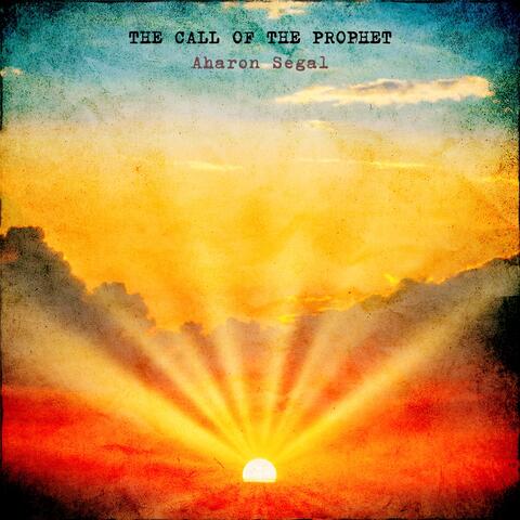 The Call of the Prophet