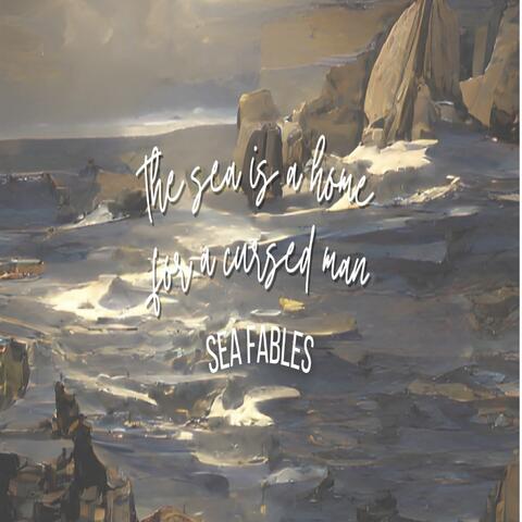 The Sea Is a Home for a Cursed Man