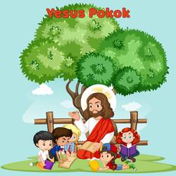 Yesus Pokok - Lagu Anak Sekolah Minggu