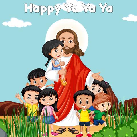 HAPPY YA YA YA