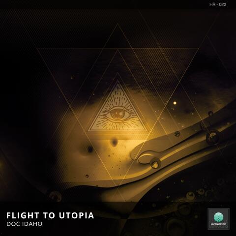 Flight to Utopia