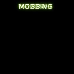 Mobbing