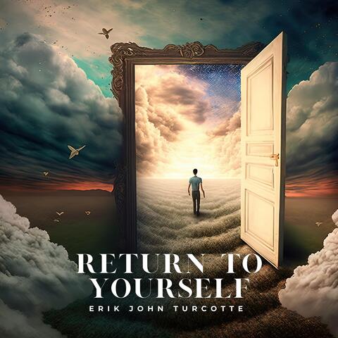 Return to Yourself