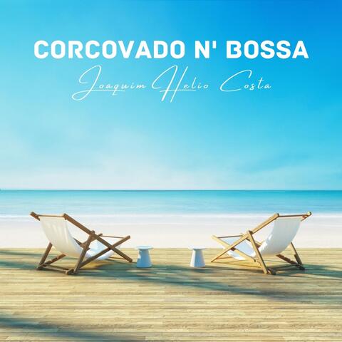 Corcovado N' Bossa