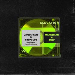 Close to Me