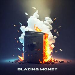 Blazing Money