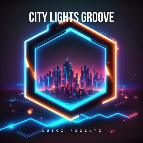 City Lights Groove