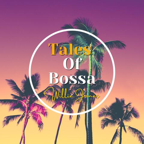 Tales of Bossa