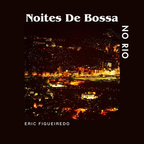 Noites de Bossa no Rio
