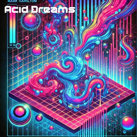 Acid Dreams