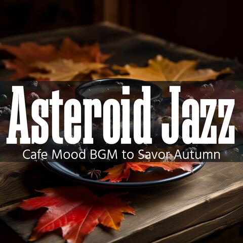 Cafe Mood Bgm to Savor Autumn