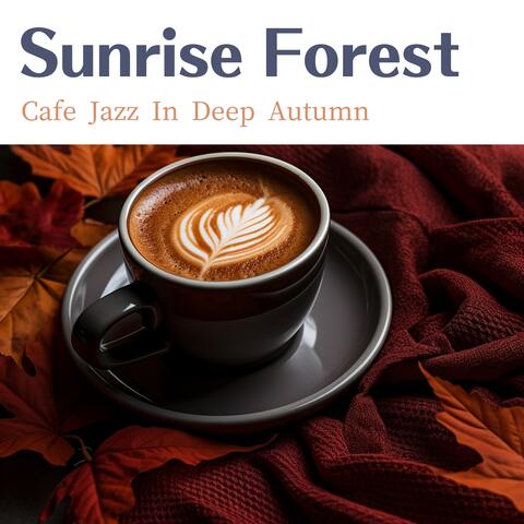 Cafe Jazz in Deep Autumn