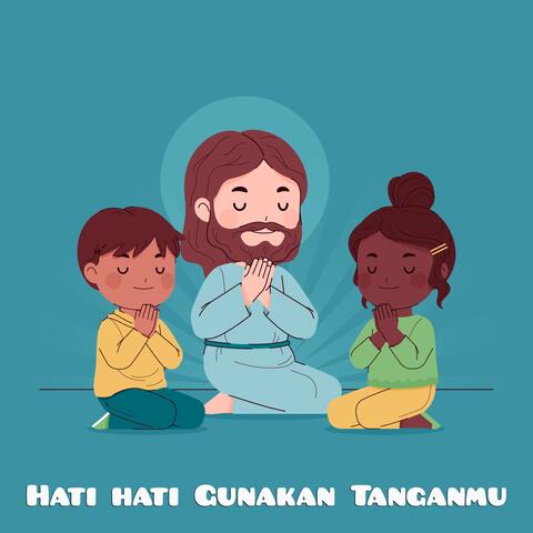 Hati Hati Gunakan Tanganmu