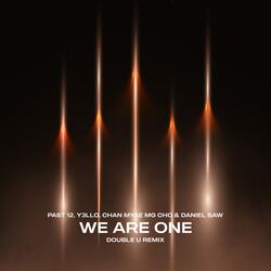 We Are One