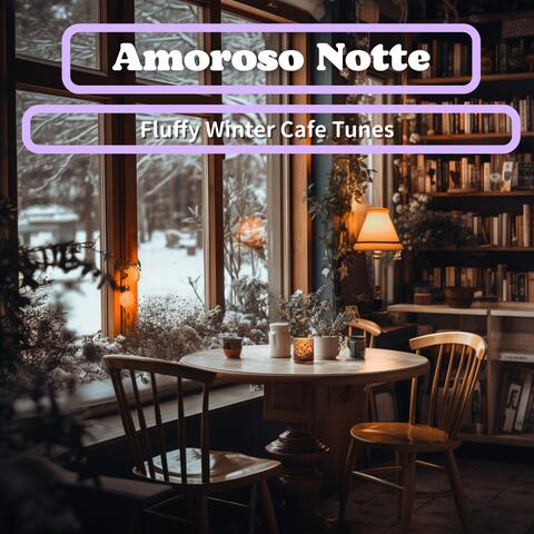 Fluffy Winter Cafe Tunes
