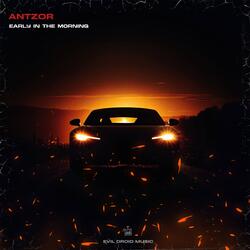 Early in the Morning