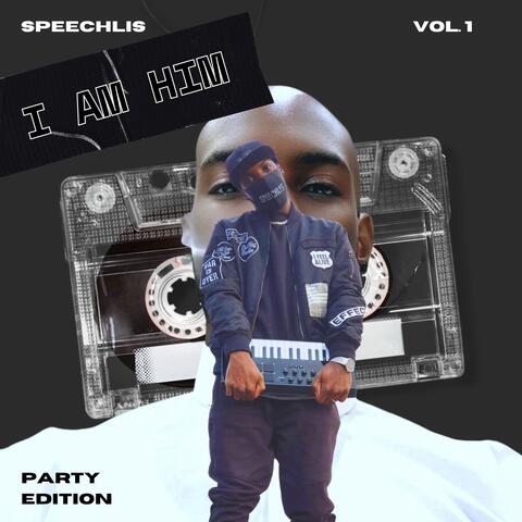 I Am Him (Vol 1)