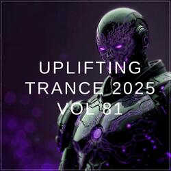 Uplifting Trance 2025, Vol. 81