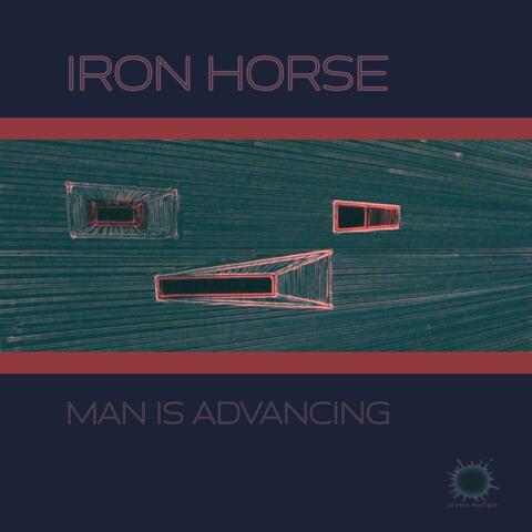Man Is Advancing