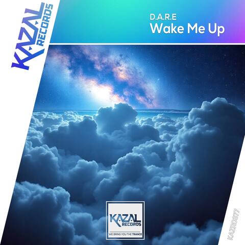 Wake Me Up