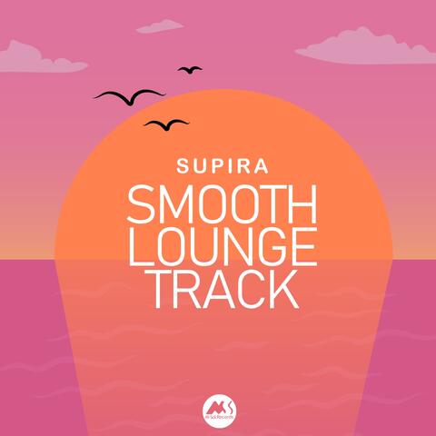 Smooth Lounge Track