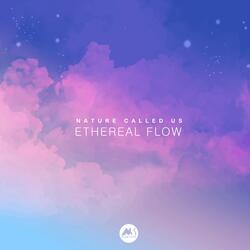 Ethereal Flow
