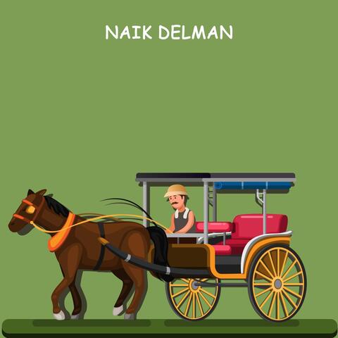 Naik Delman - Lagu Anak Indonesia