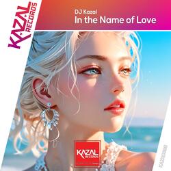 In the Name of Love