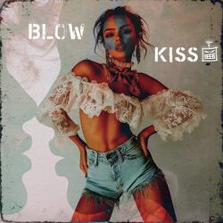 Blow a Kiss