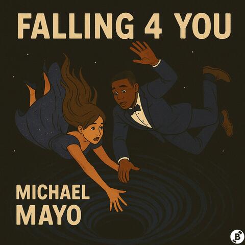 Falling 4 You