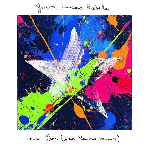 Lover You (Javi Reina Remix)