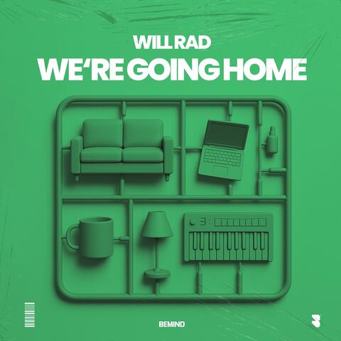 We´re Going Home