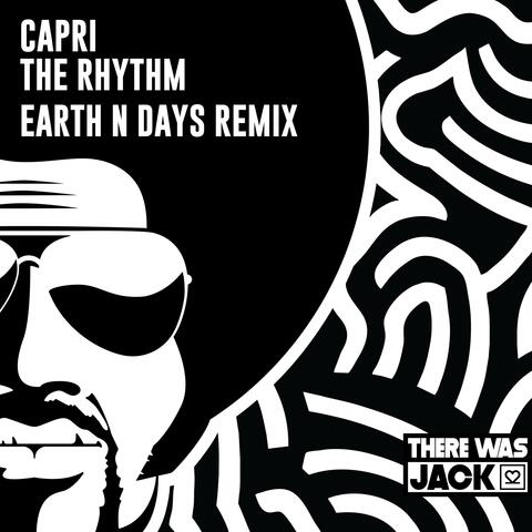 The Rhythm (Earth N Days Remix)