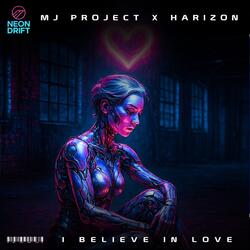 I Believe in Love