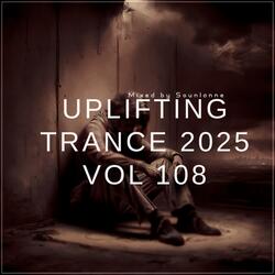 Uplifting Trance 2025, Vol. 108