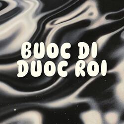 Bước đi được rồi