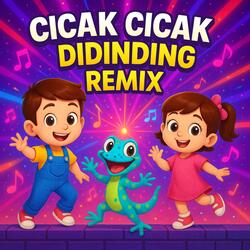 Cicak Cicak Didinding Remix