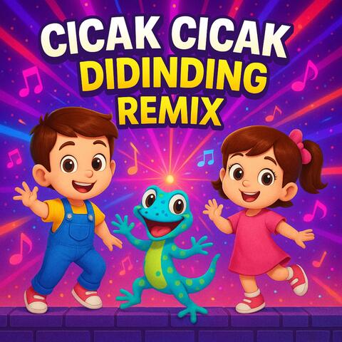 Cicak Cicak Didinding Remix