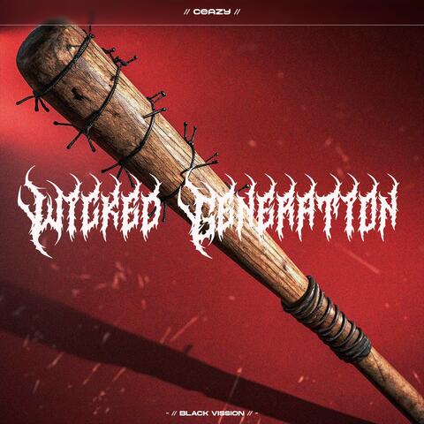 Wicked Generation