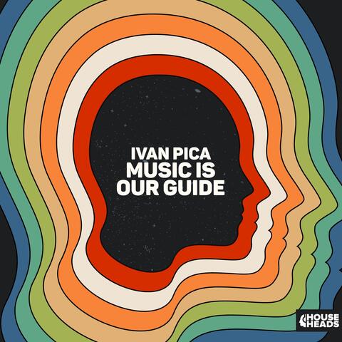 Music Is Our Guide