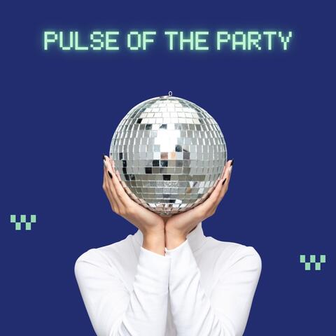 Pulse of the Party