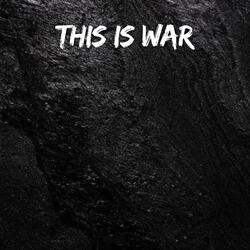 This Is War