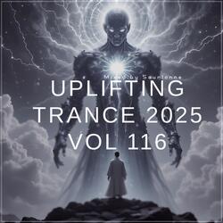Uplifting Trance 2025, Vol. 116