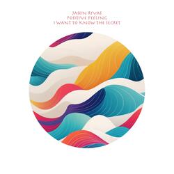 I Want to Know the Secret