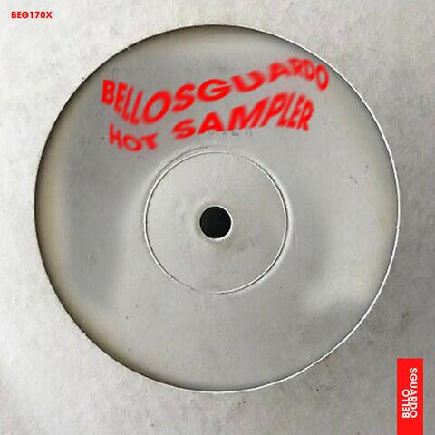 Bellosguardo Hot Sampler