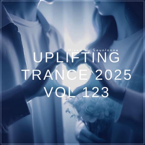 Uplifting Trance 2025, Vol. 123