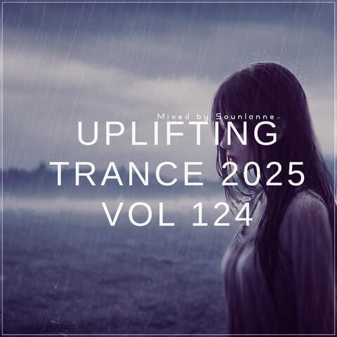 Uplifting Trance 2025, Vol. 124