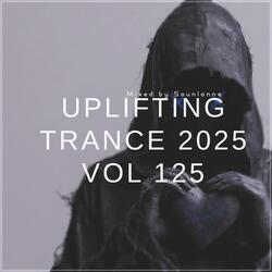 Uplifting Trance 2025, Vol. 125